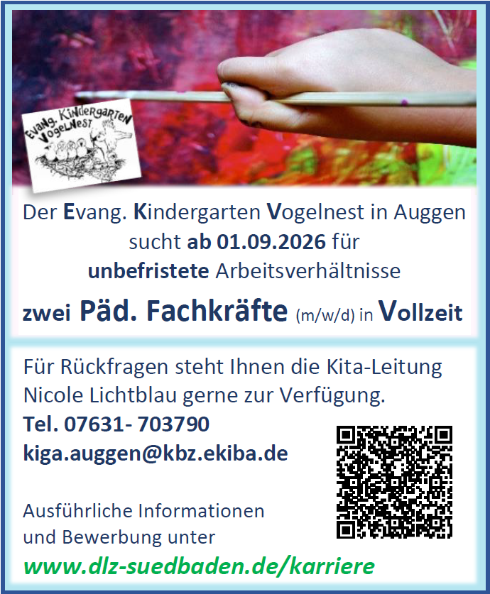 Ausführliche Informationen und Bewerbung Quelle: Evangelischer_Kindergarten_Vogelnest_Auggen
